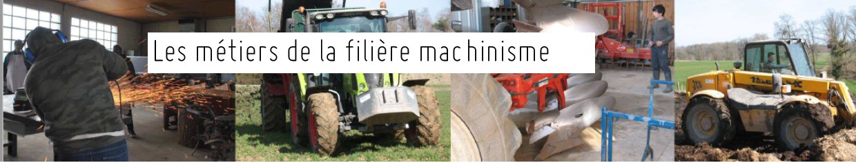 Les M Tiers De La Fili Re Machinisme Cdfaa De La Haute Vienne